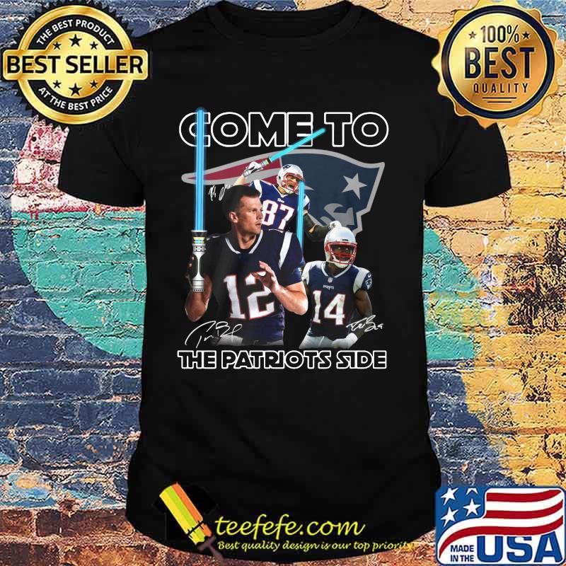 Tom brady come to the new england patriots side signatures shirt Tom brady come to the new england patriots side signatures shirt