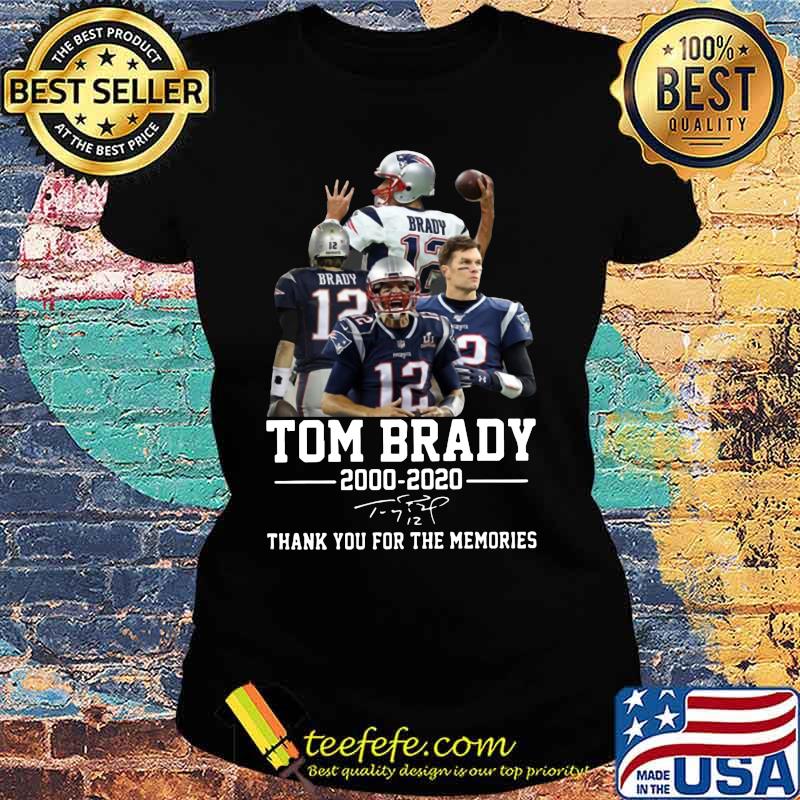 Tom brady new england patriots football 2000 2020 20 thank you for the memories signature s Ladies tee Tom brady new england patriots football 2000 2020 20 thank you for the memories signature s Ladies tee