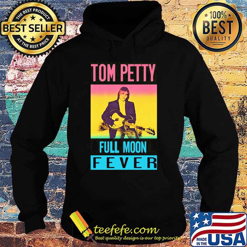 Tom petty full moon fever s Hoodie Tom petty full moon fever s Hoodie