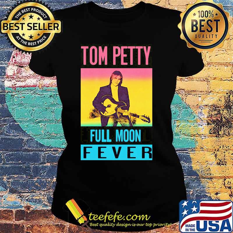 Tom petty full moon fever s Ladies tee Tom petty full moon fever s Ladies tee