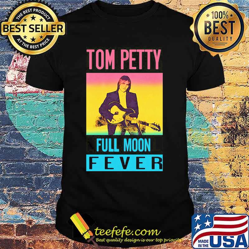 Tom petty full moon fever shirt Tom petty full moon fever shirt