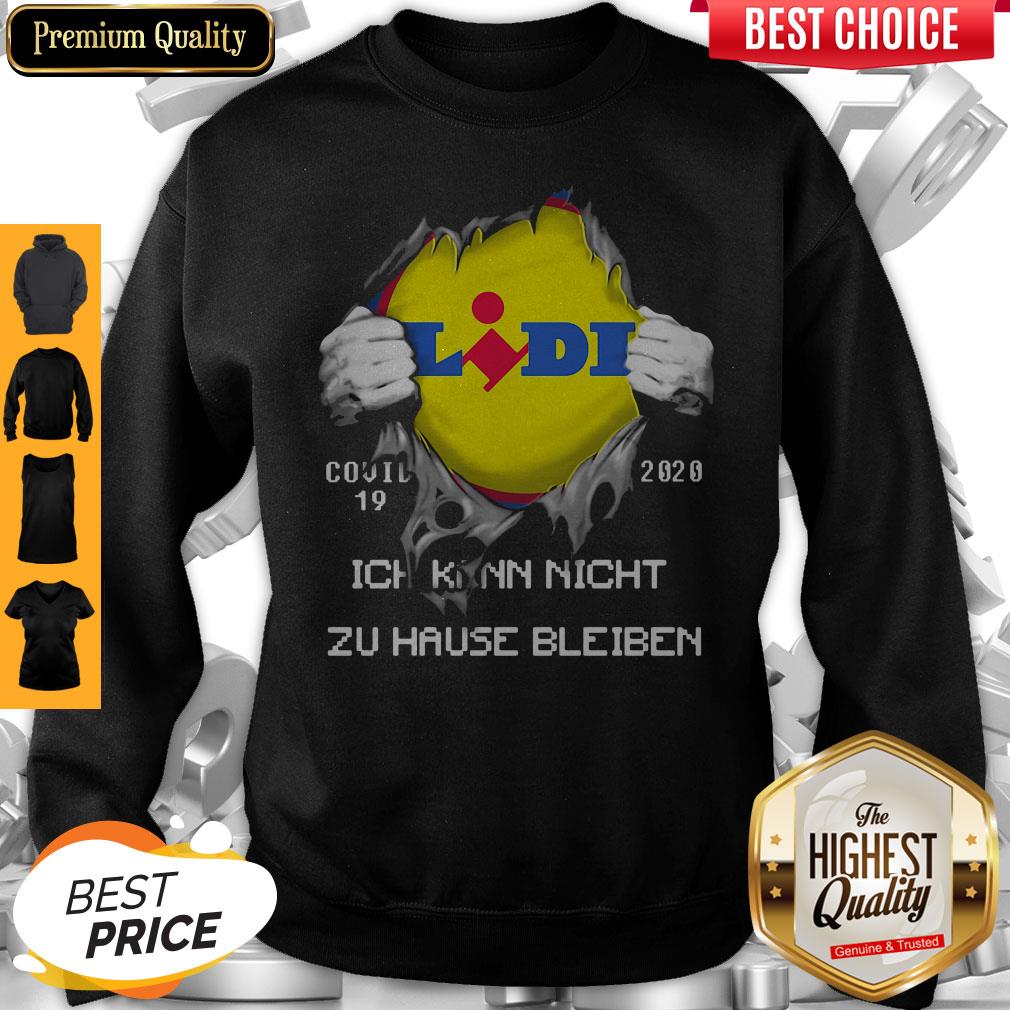 Top Blood Insides Lidl Covid-19 2020 Ich Kann Nicht Zu Hause Bleiben Shirt