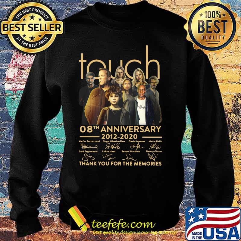 Touch 08th anniversary 2012 2020 thank you for the memories signatures s Sweater Touch 08th anniversary 2012 2020 thank you for the memories signatures s Sweater