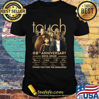 Touch 08th anniversary 2012 2020 thank you for the memories signatures shirt