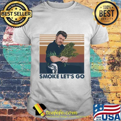 Trailer park boys smoke let's go vintage retro shirt