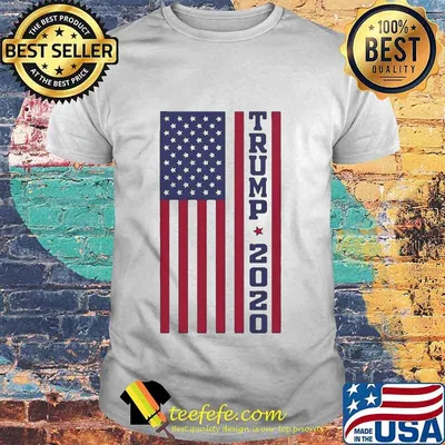 Trump 2020 american flag happy independence day shirt