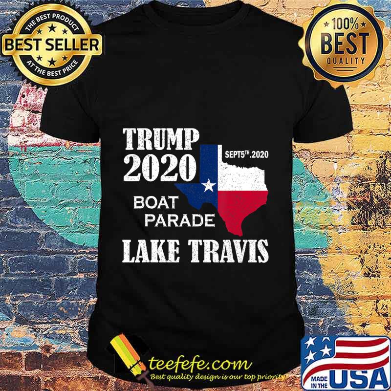 Trump Lake Travis 2020 Boat Parade T-Shirt