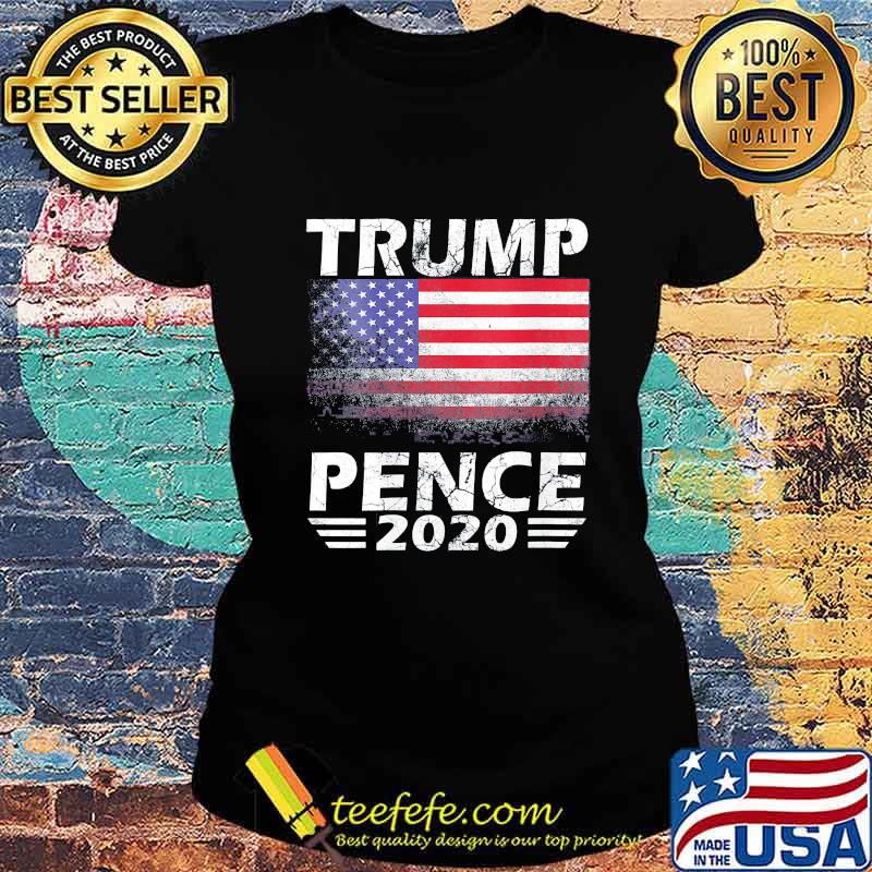Trump pence 2020 american flag independence day s Ladies tee Trump pence 2020 american flag independence day s Ladies tee