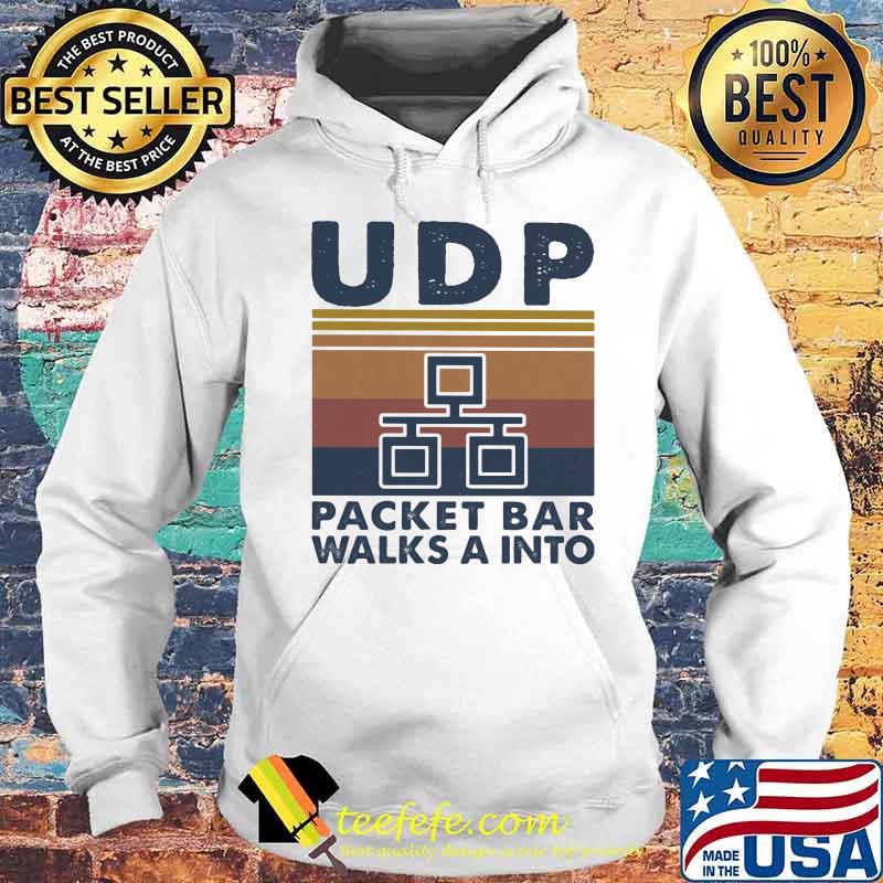 UDP packet bar walks a into vintage retro s Hoodie UDP packet bar walks a into vintage retro s Hoodie