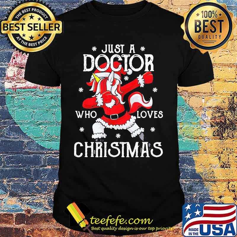 Unicorn santa just a doctor who loves christmas shirt
