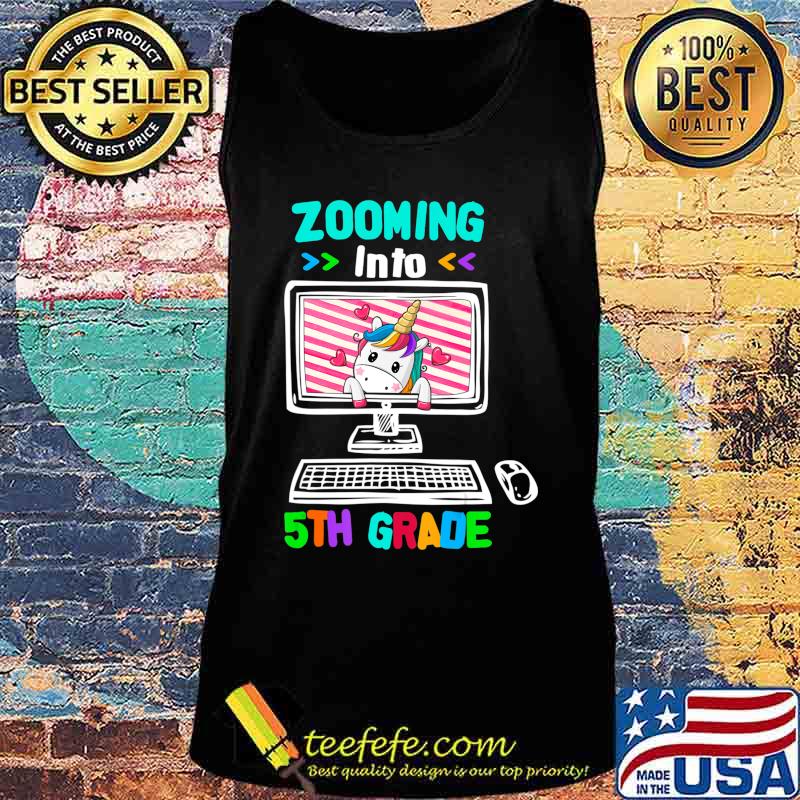 Unicorn Virtual Back to School Zooming Into 5th Grade T-Shirt Tank top Unicorn Virtual Back to School Zooming Into 5th Grade T-Shirt Tank top