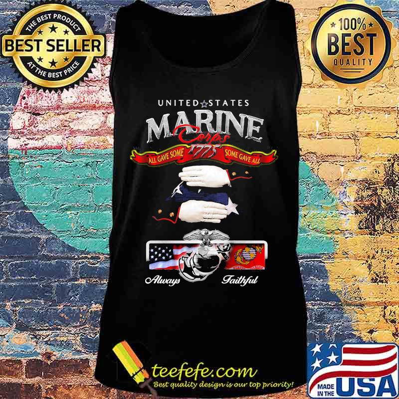 United states marine all gave some always faithful s Tank top United states marine all gave some always faithful s Tank top