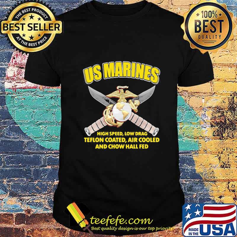 US Marines high speed low drag teflon coated air cooled and chow hall fed shirt