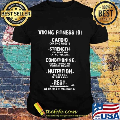 Viking fitness 101 cardio chasing priests strength conditioning nutrition rest shirt