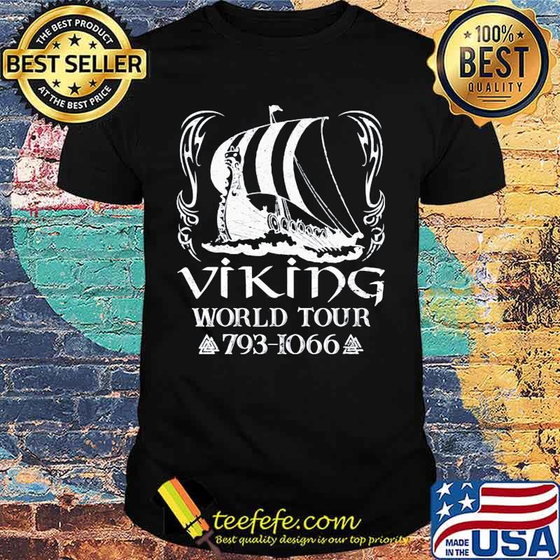 Viking world tour 793 1066 boat night shirt Viking world tour 793 1066 boat night shirt