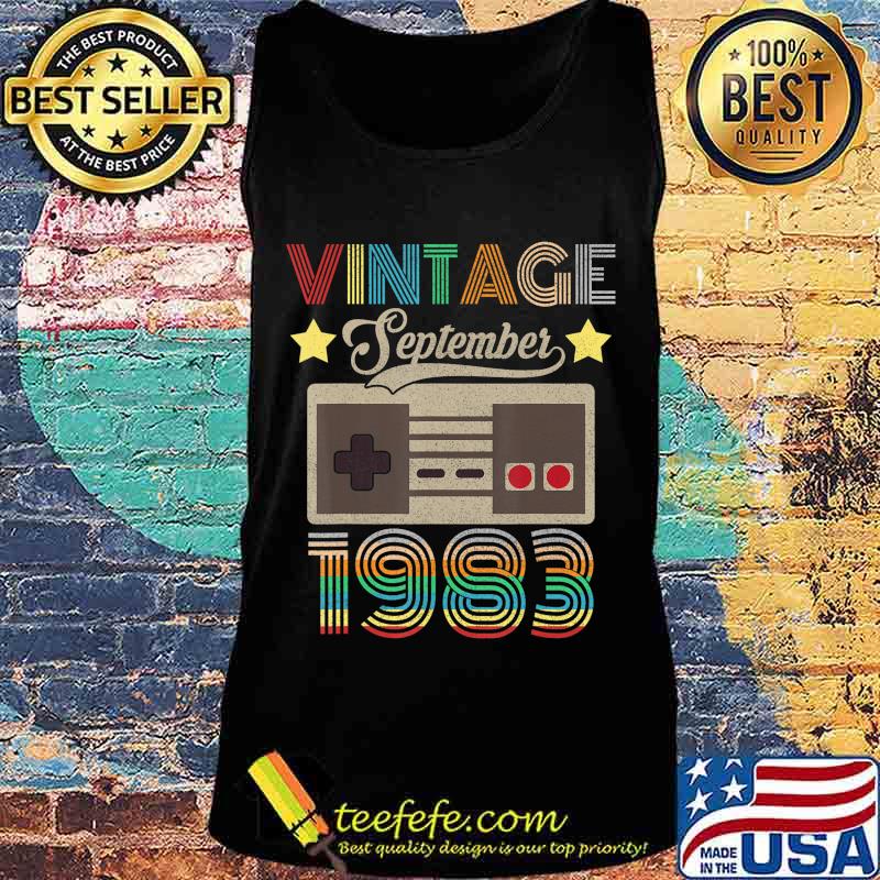 Vintage September 1983 37th Birthday Shirt 37 Year Old T-Shirt Tank top Vintage September 1983 37th Birthday Shirt 37 Year Old T-Shirt Tank top