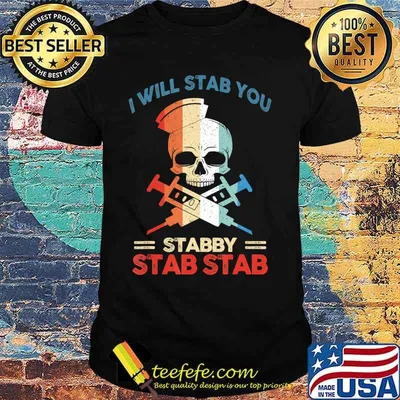 Vintage Skull I Will Stab You Stabby Funny Halloween Gifts T-Shirt