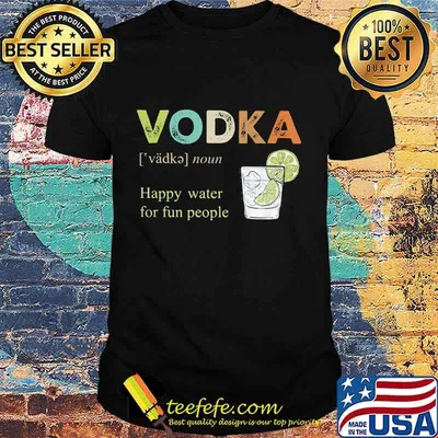 Vodka happy water for fun people lemon shirt