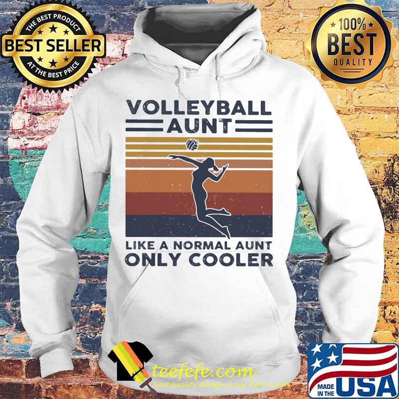 Volleyball aunt like a normal aunt only cooler vintage retro s Hoodie Volleyball aunt like a normal aunt only cooler vintage retro s Hoodie