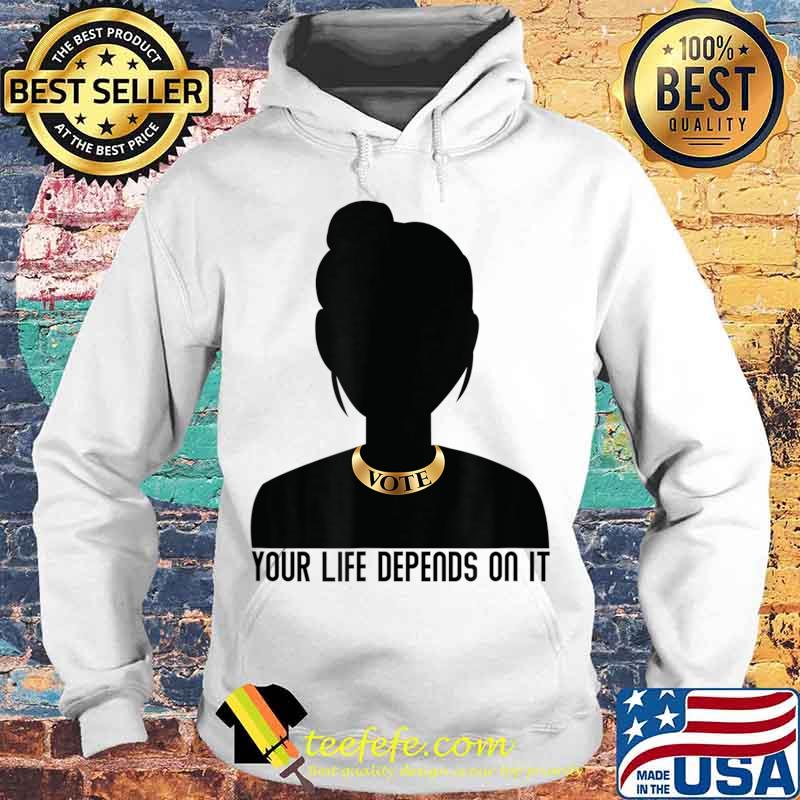 VOTE Necklace Your Life Depends on It Election T-Shirt Copy Hoodie VOTE Necklace Your Life Depends on It Election T-Shirt Copy Hoodie