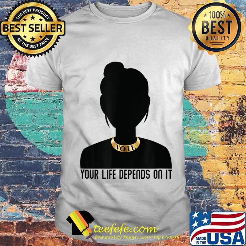 VOTE Necklace Your Life Depends on It Election T-Shirt Copy VOTE Necklace Your Life Depends on It Election T-Shirt Copy