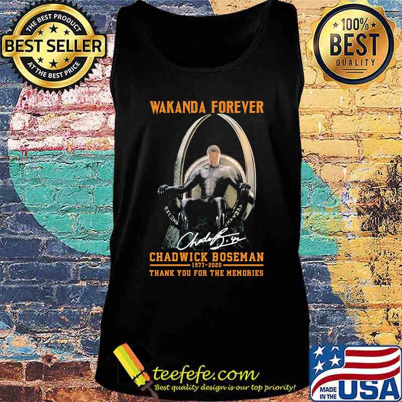 Wakanda forever black panther chadwick Boseman 1977 2020 thank you for the memories signature rip king s Tank top Wakanda forever black panther chadwick Boseman 1977 2020 thank you for the memories signature rip king s Tank top