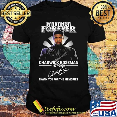 Wakanda forever black panther rip chadwick Boseman rest in peace 1977 2020 thank you for the memories signature light shirt