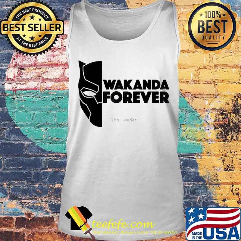 Wakanda forever marvel heroes black panther rip chadwick the leader s Tank top Wakanda forever marvel heroes black panther rip chadwick the leader s Tank top