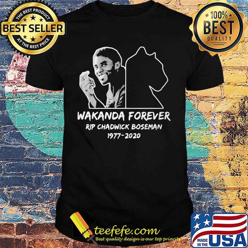Wakanda forever rip chadwick boseman black panther 1977 2020 shirt