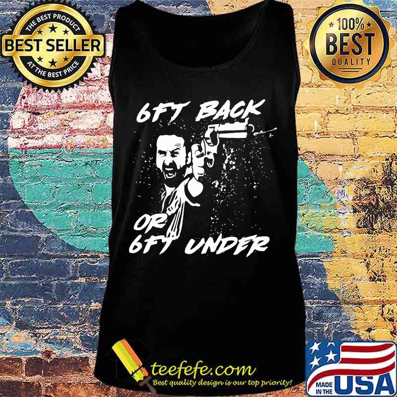 Walking dead rick grimes 6ft back or 6ft under s Tank top Walking dead rick grimes 6ft back or 6ft under s Tank top