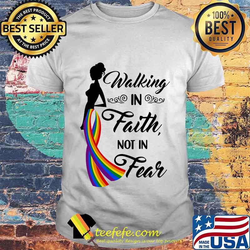 Walking in the faith not in fear Rainbow cancer awareness shirt