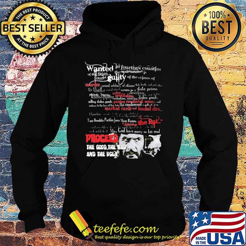 Wanted guilty murder the rat proceed the good the bad and the ugly s Hoodie Wanted guilty murder the rat proceed the good the bad and the ugly s Hoodie