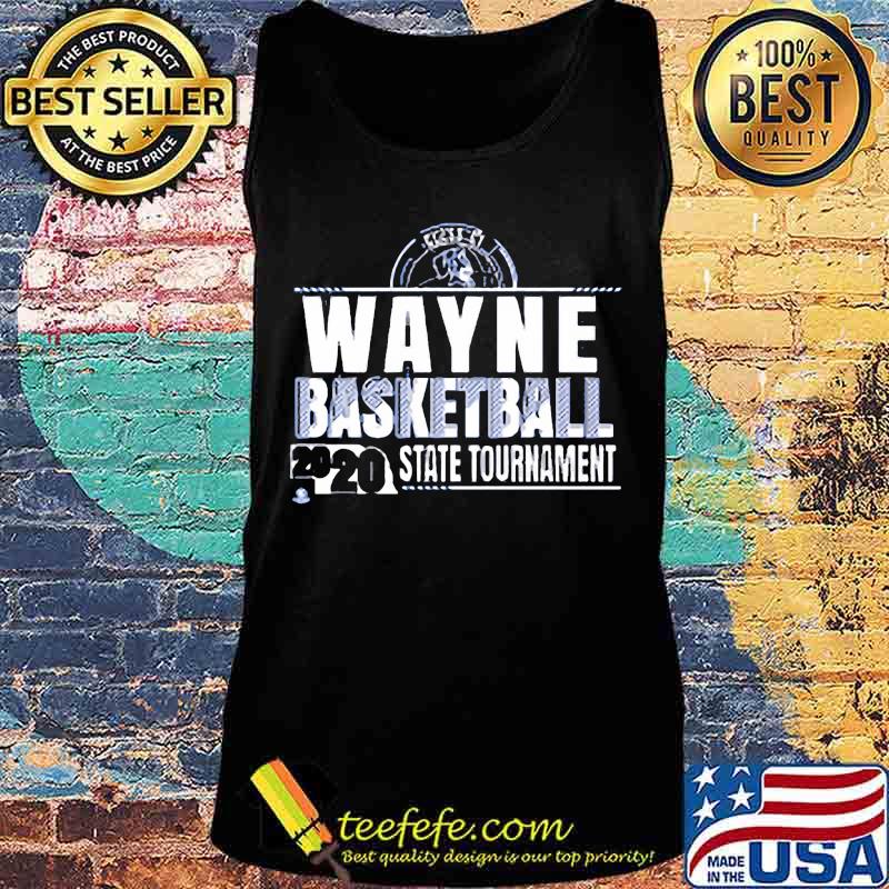 Wayne basketball 2020 state tournament s Tank top Wayne basketball 2020 state tournament s Tank top