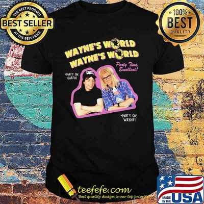 Wayne campbell and garth algar wayne's world party time excellent shirt