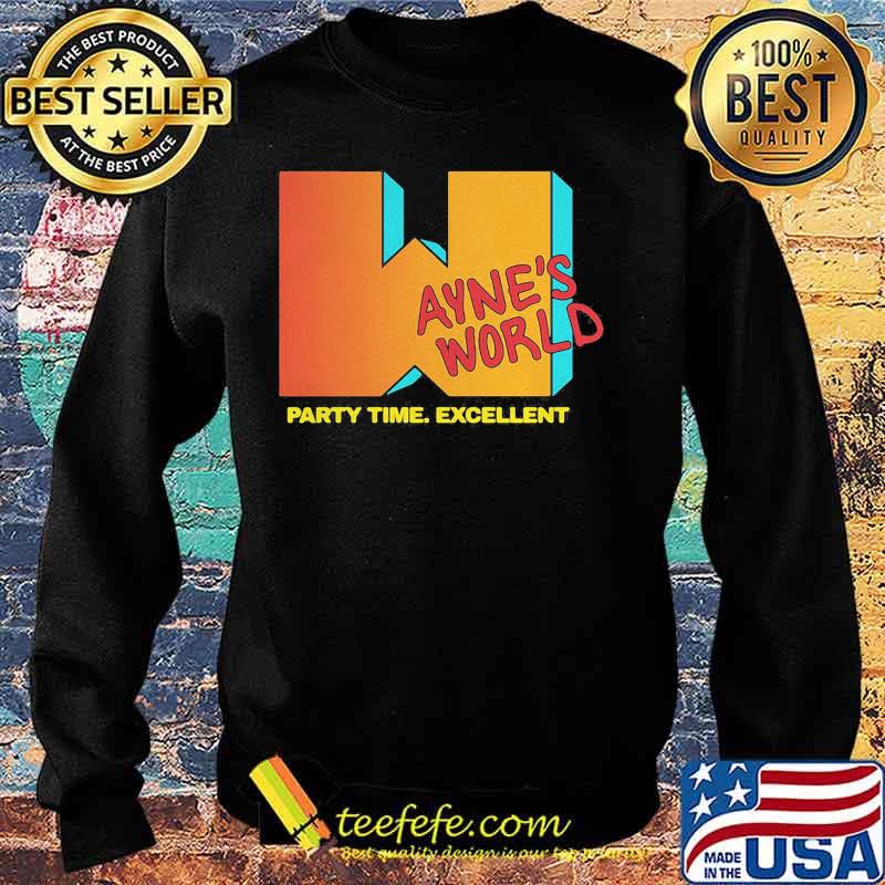 Wayne's world party time excellent s Sweater Wayne's world party time excellent s Sweater