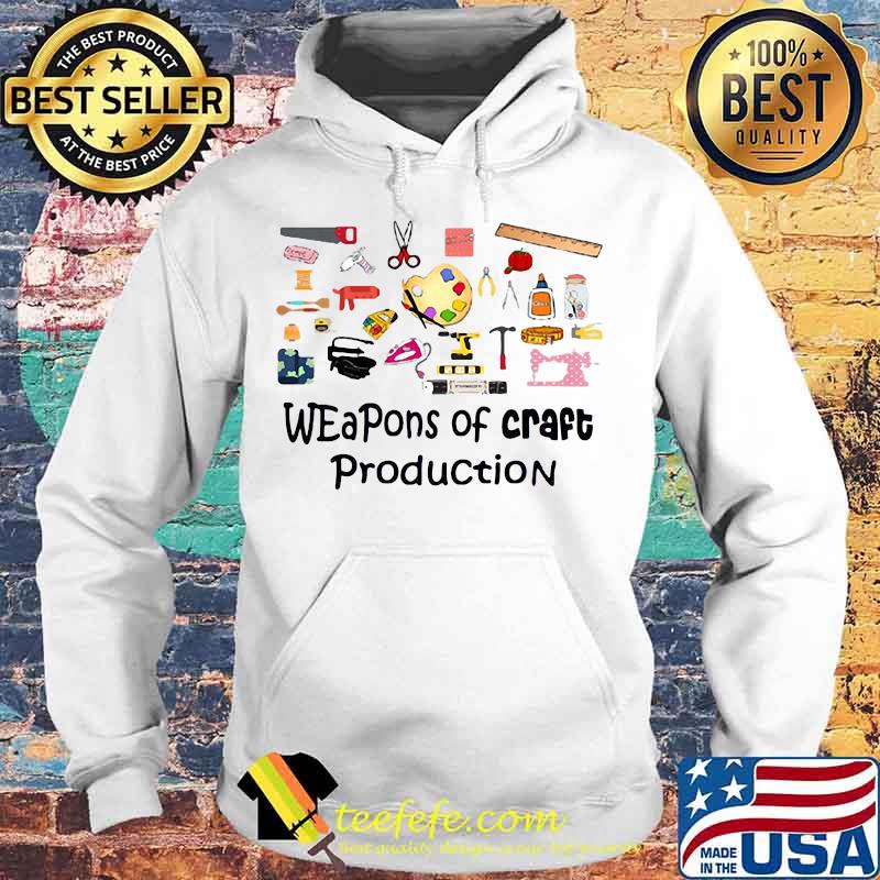 Weapons of craft production s Hoodie Weapons of craft production s Hoodie