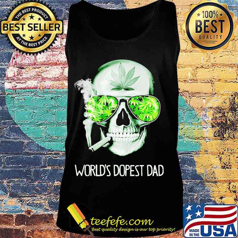Weed skull smoking world's dopest dad s Tank top Weed skull smoking world's dopest dad s Tank top