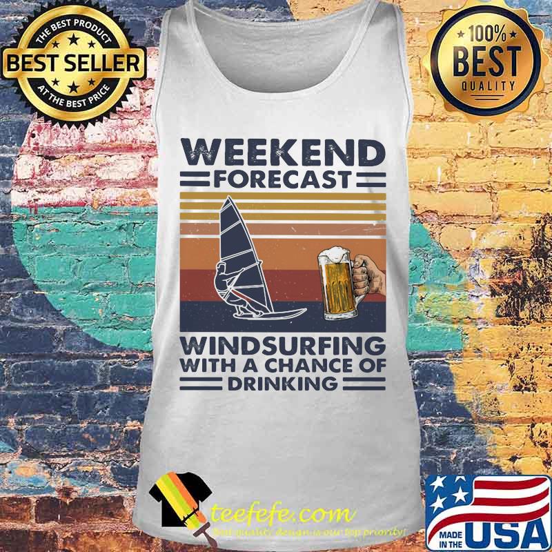 Weekend forecast windsurfing with a chance of drinking vintage retro s Tank top Weekend forecast windsurfing with a chance of drinking vintage retro s Tank top