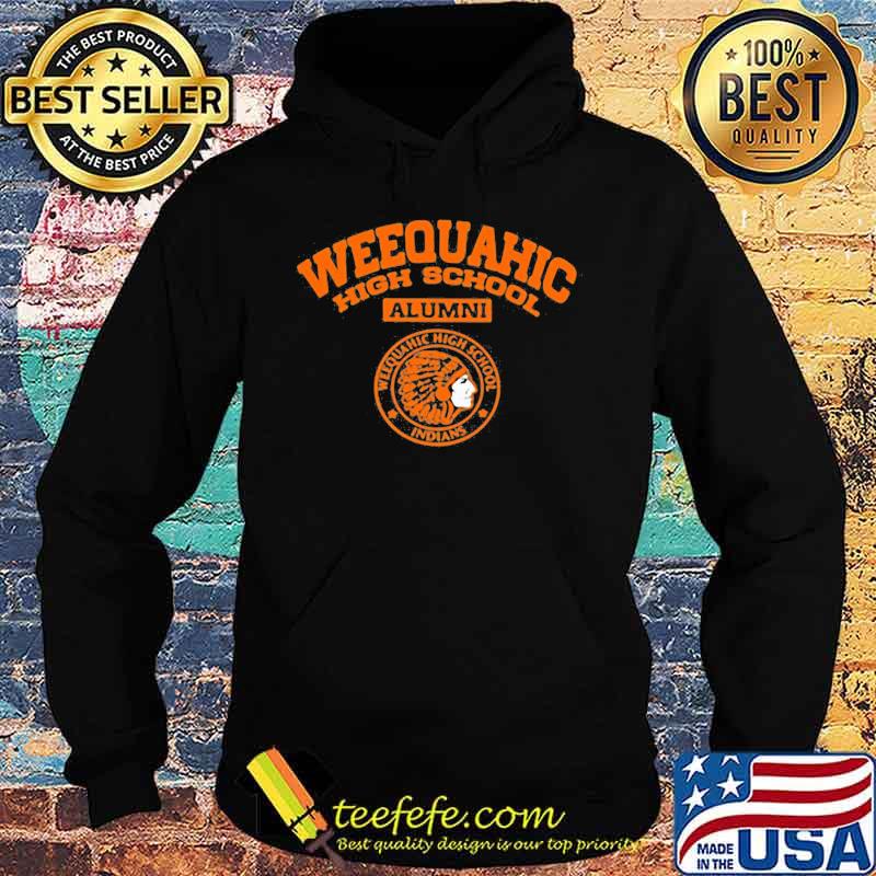 Weequahic high school alumni indians native s Hoodie Weequahic high school alumni indians native s Hoodie