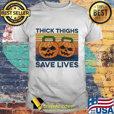 Weightlifting pumpkins thick thighs save lives vintage retro shirt