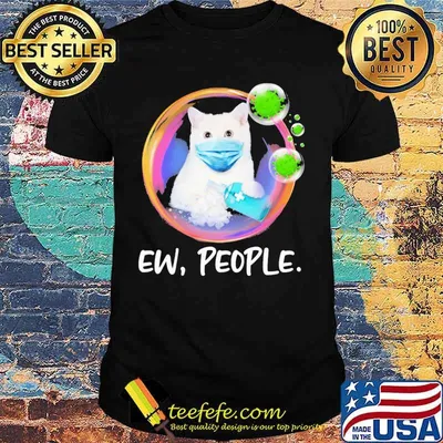 White Cat Safety Bubble Face Mask Ew People shirt