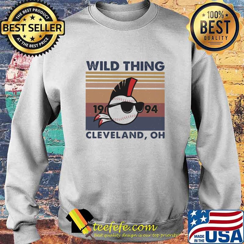 Wild Thing 1994 Cleveland Oh Major League Movie Baseball Vintage Retro Shirt Sweater Wild Thing 1994 Cleveland Oh Major League Movie Baseball Vintage Retro Shirt Sweater