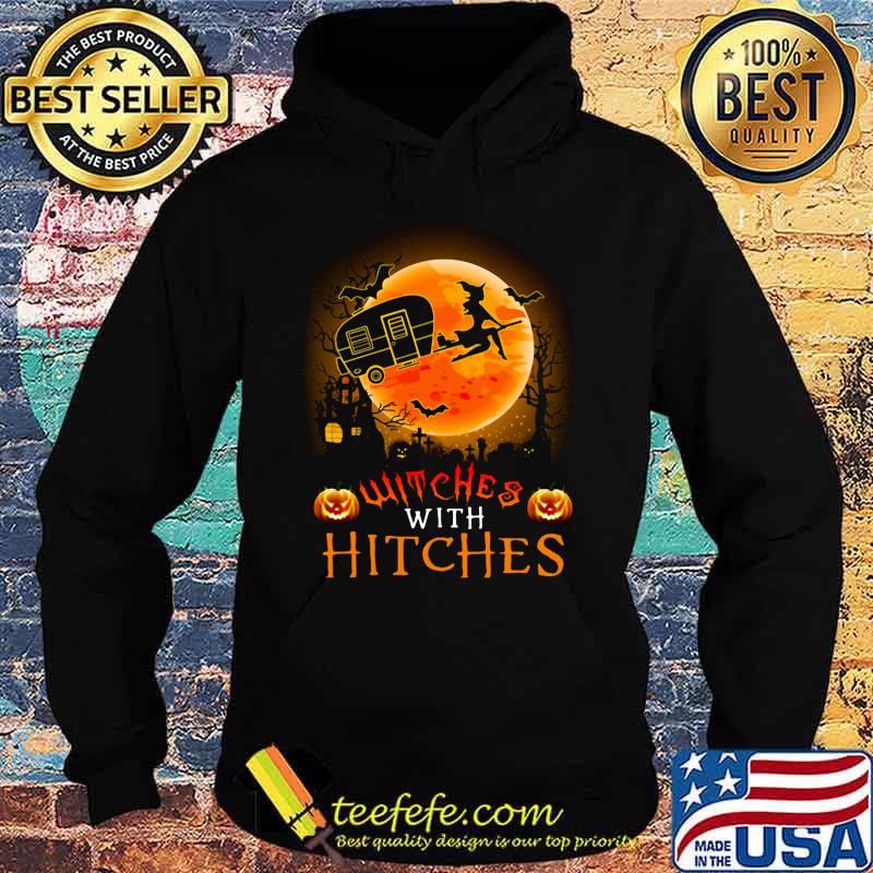 Witches with hitches camping halloween s Hoodie Witches with hitches camping halloween s Hoodie