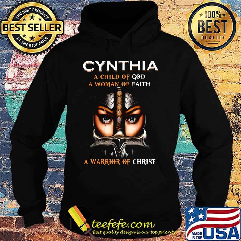 Woman warrior armor of god cynthia a child of god a woman of faith a warrior of christ s Hoodie Woman warrior armor of god cynthia a child of god a woman of faith a warrior of christ s Hoodie