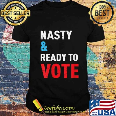 Womens Nasty And Ready To Vote Feminist Political Liberal Voting V-Neck T-Shirt