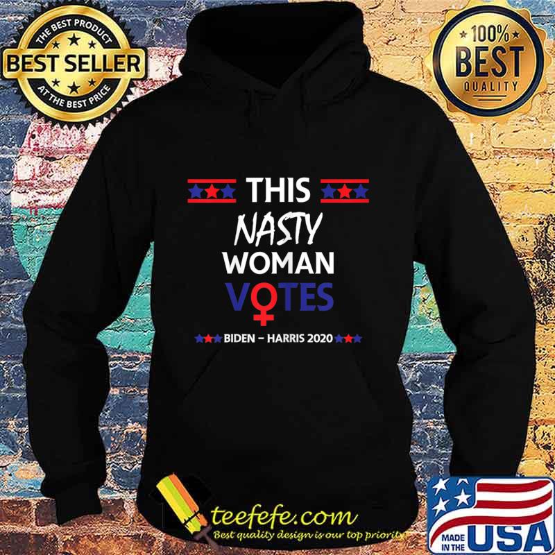 Womens This Nasty Woman Votes Biden Harris 2020 Election T-Shirt Hoodie Womens This Nasty Woman Votes Biden Harris 2020 Election T-Shirt Hoodie