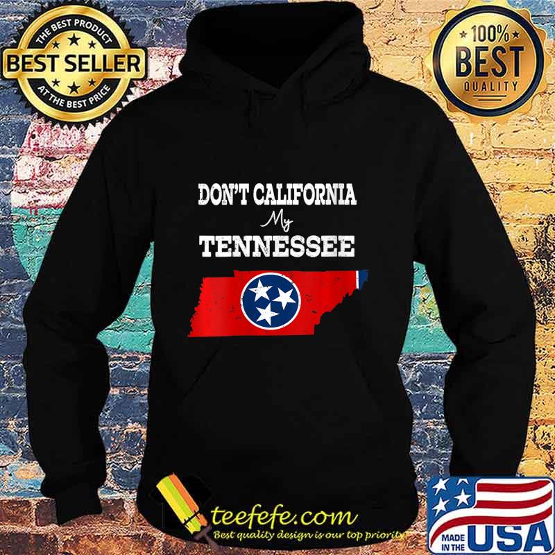 Womens Vintage Don't California My Tennessee Tennessee Flag Map V-Neck T-Shirt Hoodie Womens Vintage Don't California My Tennessee Tennessee Flag Map V-Neck T-Shirt Hoodie