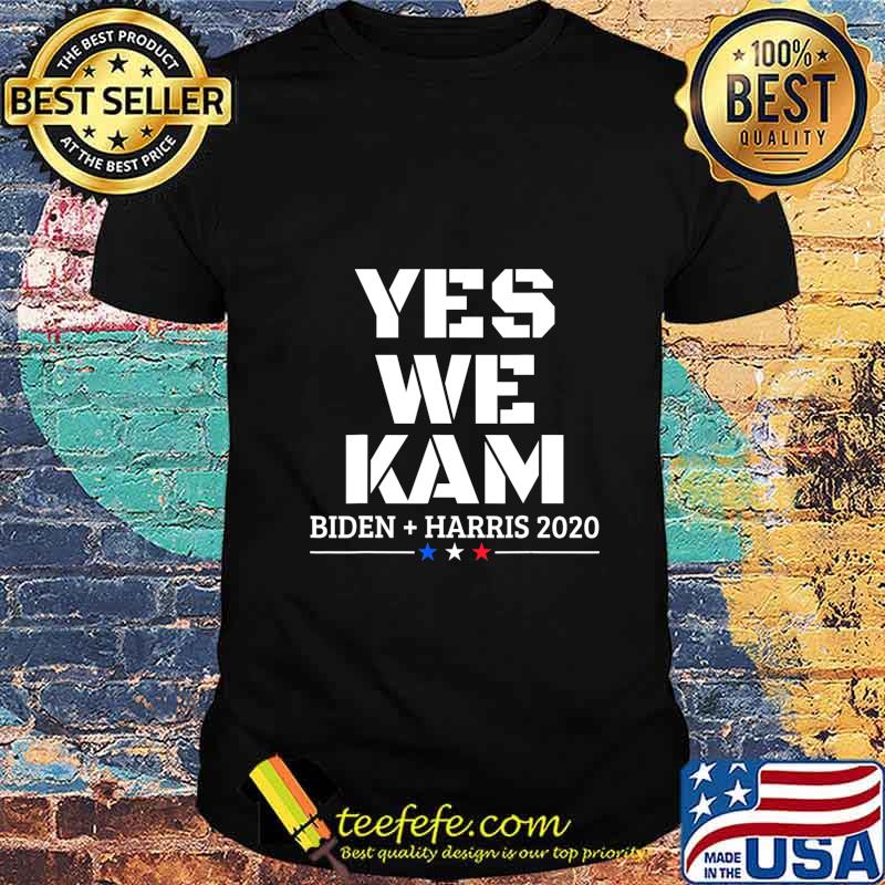 Yes we kam joe biden kamala harris vp vice president 2020 shirt Yes we kam joe biden kamala harris vp vice president 2020 shirt