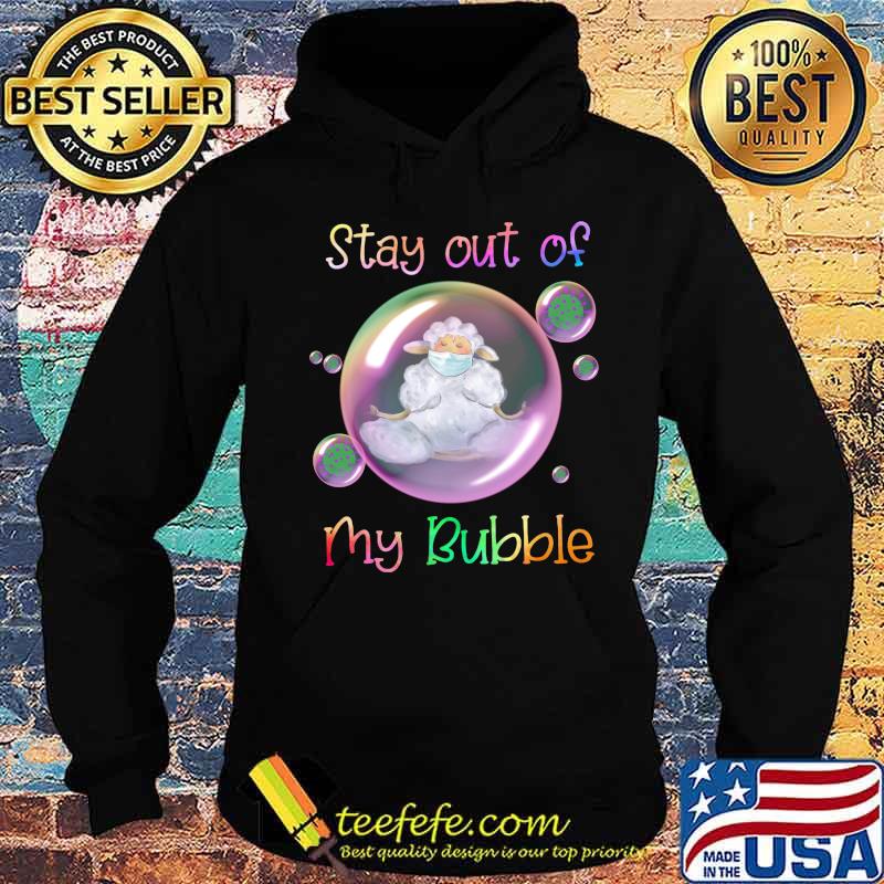 Yoga sheep mask stay out of my bubble covid-19 s Hoodie Yoga sheep mask stay out of my bubble covid-19 s Hoodie