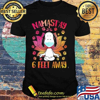 Yoga snoopy mask namastay 6 feet away shirt